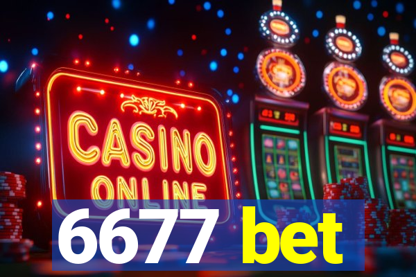 6677 bet